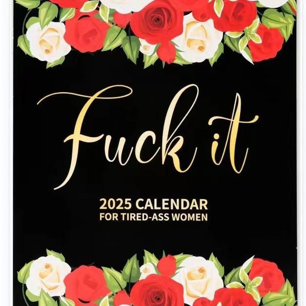 Tired-Ass Women 2025 Calendar