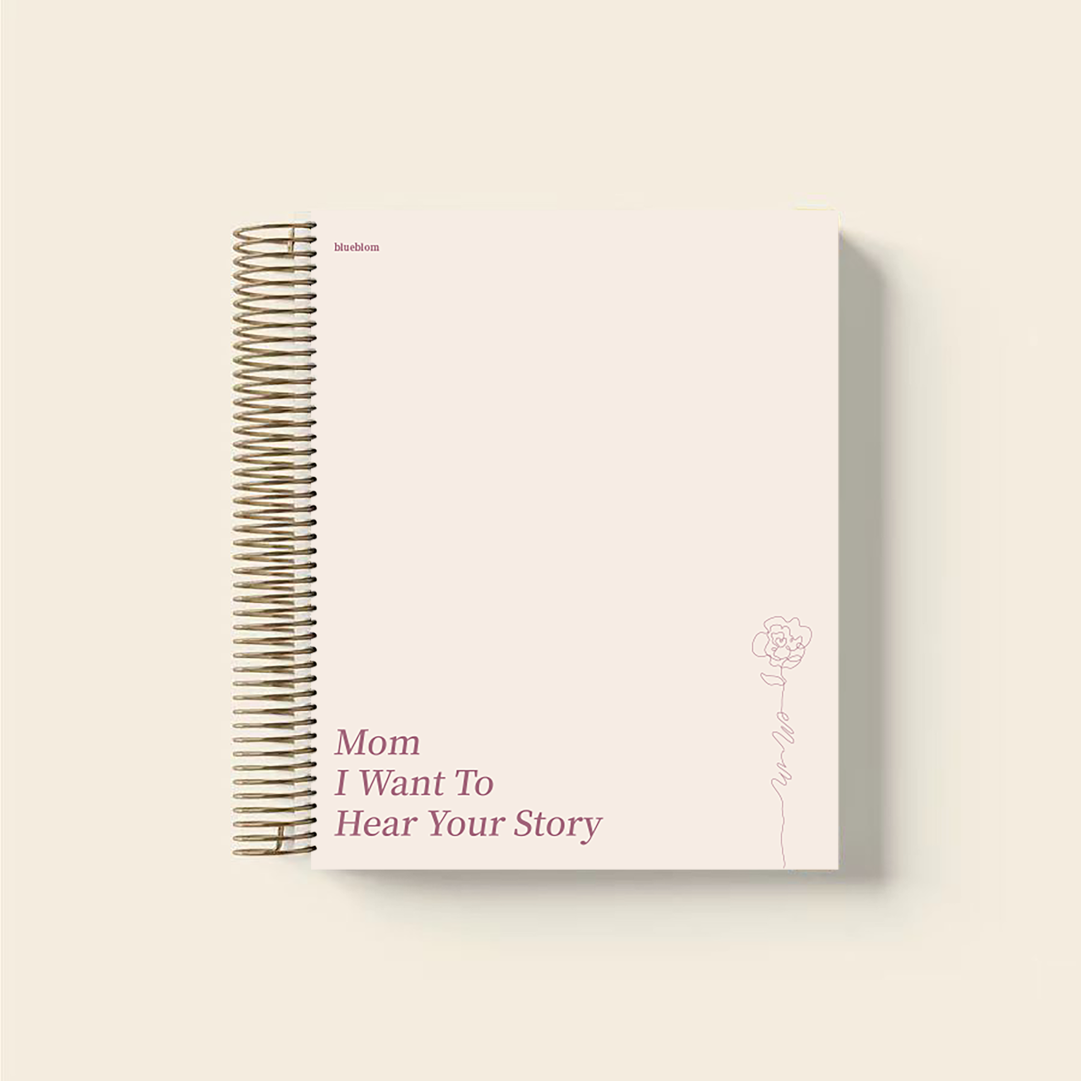 Mom,I want to hear your story